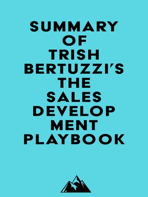 cover image of Summary of Trish Bertuzzi's the Sales Development Playbook